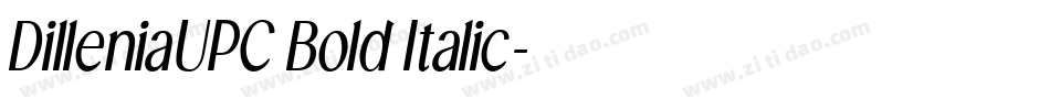 DilleniaUPC Bold Italic字体转换
